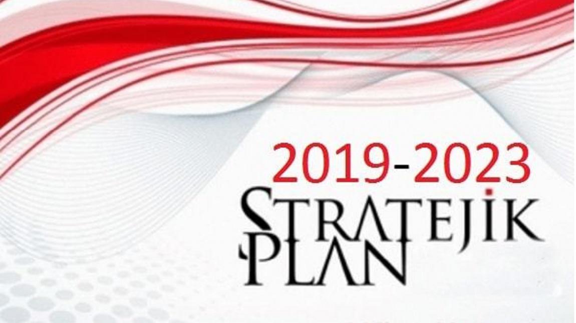 Okulumuz 2019 - 2013 Dönemi Stratejik Planı